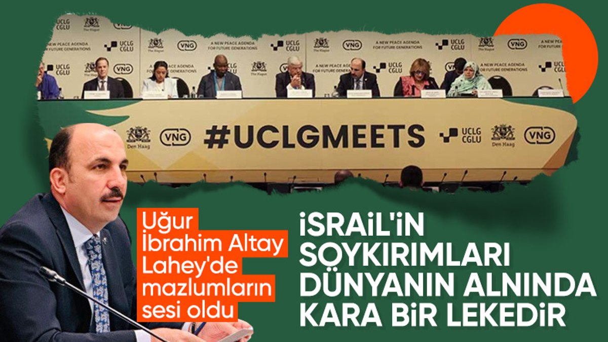UCGL Başkanı Uğur İbrahim Altay, Lahey’den dünyaya seslendi